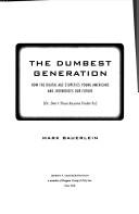 Cover of The dumbest generation by Mark Bauerlein