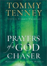 Front cover of Prayers of a God Chaser by Tommy Tenney