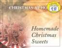 Cover of Homemade Christmas Sweets (Christmas at Home (Barbour)) by Jennifer Hahn