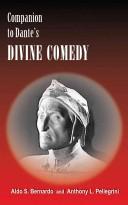 Front cover of Companion to Dante's Divine comedy by Aldo S. Bernardo