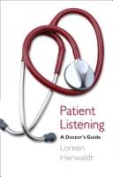 Cover of Patient Listening by Loreen Herwaldt