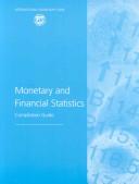 Cover of Monetary and Financial Statistics Compilation Guide by Statistics Department