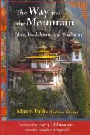 Front cover of The Way and the Mountain by Marco Pallis