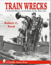 Cover of Train wrecks by Robert Carroll Reed