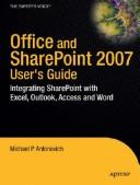 Cover of Microsoft Office User's Guide to SharePoint 2007 by Michael Antonovich