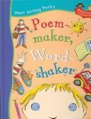 Front cover of Poem-maker, Word-shaker (Adventures in Literacy) by Pie Corbett