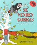 Cover of Se Venden Gorras/Caps For Sale by Esphyr Slobodkina