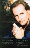 Front cover of The Prodigal Comes Home by Michael English