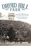 Front cover of Druid Hill Park by Eden Unger Bowditch