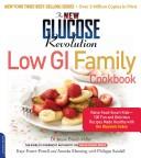 Front cover of The new glucose revolution low GI family cookbook by Jennie Brand-Miller