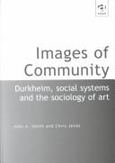 Front cover of Images of Community by John A. Smith