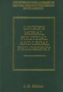 Front cover of Locke's Moral, Political and Legal Philosophy by John Richard Milton