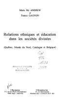 Front cover of Relations ethniques et éducation dans les sociétés divisées by Andrew