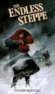 Front cover of The Endless Steppe by Esther Rudomin Hautzig