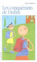 Cover of Les Conquerants De L'Infini by Jean Lemieux