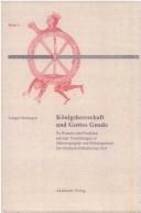 Front cover of Königsherrschaft und Gottes Gnade by Ludger Körntgen