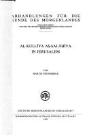 Front cover of al-Kulliya as-Salahiya in Jerusalem by Martin Strohmeier