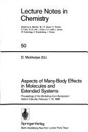 Front cover of Aspects of Many-Body Effects in Molecules and Extended Systems by D. Mukherjee