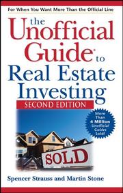 Front cover of The unofficial guide to real estate investing by Spencer Strauss