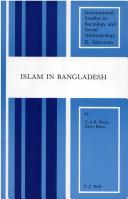 Front cover of Islam in Bangladesh by U. A. B. Razia Akter Banu