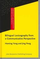 Cover of Bilingual lexicography from a communicative perspective by Heming Yong