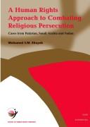 Front cover of A Human Rights Approach to Combating Religious Persecution by Mohamed S. M. Eltayeb