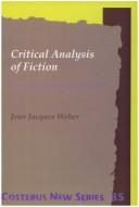 Front cover of Critical Analysis of Fiction by Jean Jacques Weber