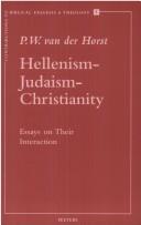 Front cover of Hellenism - Judaism - Christianity by van der Horst P.W.
