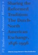 Front cover of Sharing the reformed tradition by G. Harinck