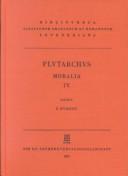 Front cover of Moralia, vol. IV: Libelli 46-48 by Plutarch