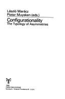 Cover of Configurationality by Laszlo Maracz