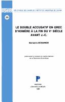 Front cover of Le Double accusatif en grec by Bernard Jacquinod