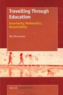Cover of Travelling Through Education by Ole Skovsmose