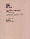 Front cover of Report of the Conference on Disarmament (23 January - 31 March, 15 May - 30 June and 31 July - 15 Septemebr 2006) by Unknown