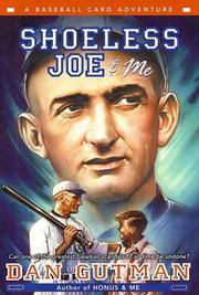 Front cover of Shoeless Joe & Me by Dan Gutman