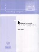 Front cover of Evolucion Y Crisis Del Sistema Financiero Colombiano (Estudios Y Perspectivas) by Unknown