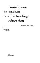 Front cover of Innovations in science and technology education by Layton, David