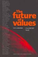 Front cover of The future of values by Jérôme Bindé