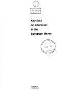 Front cover of Key Data on Education in the European Union 1997 by European Centre for the Development of Vocational Training.