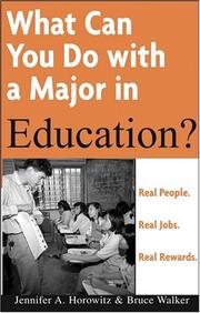 Front cover of What can you do with a major in education? by Jennifer A Horowitz
