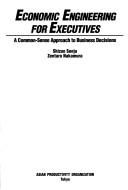 Cover of Economic engineering for executives by Shizuo Senju