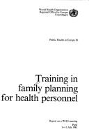 Cover of Training in Family Planning for Health Personnel (Public Health in Europe) by World Health Organization (WHO)
