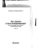 Front cover of El tango y sus intérpretes by Roberto Gutiérrez Miglio