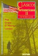 Front cover of Clasicos Norteamericanos II/ North American Classics II (Clasicos Juveniles /Juvenile Classics) by Unknown