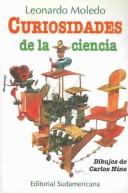 Front cover of Curiosidades de la ciencia by Leonardo Moledo