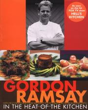 Front cover of In the heat of the kitchen by Gordon Ramsay