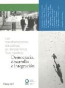 Front cover of Las transformaciones educativas by Congreso Iberoamericano de Educación "Las Transformaciones Educativas, Tres Desafíos: democracia, desarrollo e integración (1st 1997 Buenos Aires, Argentina)