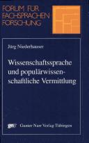 Front cover of Wissenschaftssprache und populärwissenschaftliche Vermittlung by Jürg Niederhauser