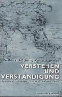 Front cover of Verstehen Und Verstandigung: Ethnologie, Xenologie, Interkulturelle Philosophie by Dorothea G. Sommer