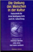 Cover of Die Stellung des Menschen in der Kultur by Ernst Wolfgang Orth